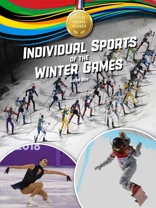 Aaron Derr创作的Individual Sports of the Winter Games作品的详细信息 - 可供借阅